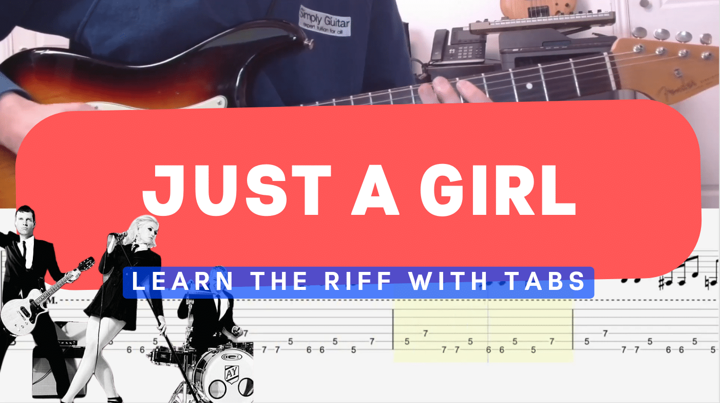Just A Girl by No Doubt Guitar Lesson with Tabs Cover Image